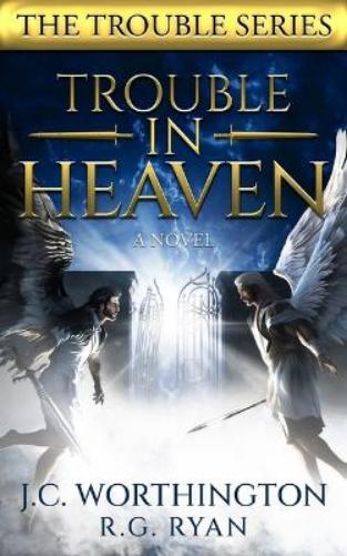 Trouble in Heaven