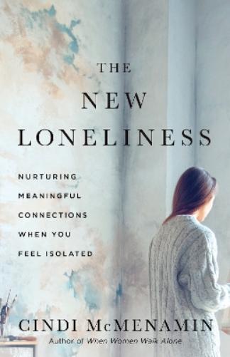 The New Loneliness