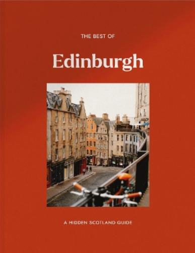 The Best of Edinburgh