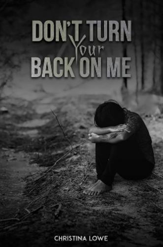 Don't Turn Your Back on Me
