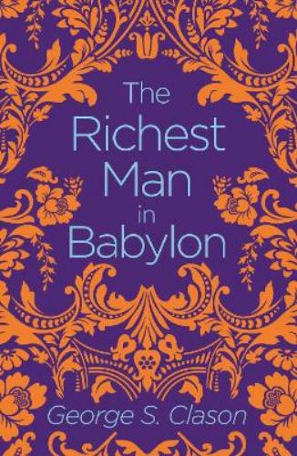 The Richest Man In Babylon