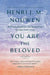 You Are the Beloved