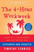 The 4-Hour Workweek, Expanded and Updated