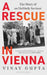 A Rescue in Vienna