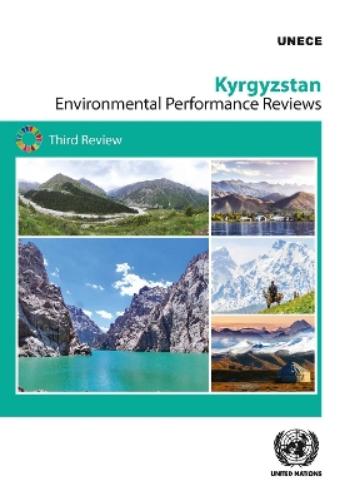 Environmental Performance Reviews: Kyrgyzstan