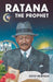Ratana the Prophet