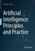 Artificial Intelligence: Principles and Practice