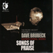 Dave Brubeck: Songs of Praise