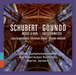 Schubert: Messe G-dur/Gounod: Cacilienmesse