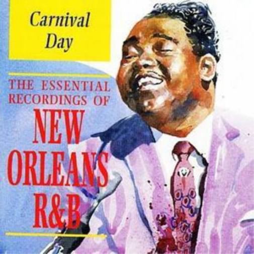 Carnival Day: THE ESSENTIAL RECORDINGS OF NEW ORLEANS R&B