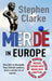 Merde in Europe