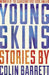 Young Skins