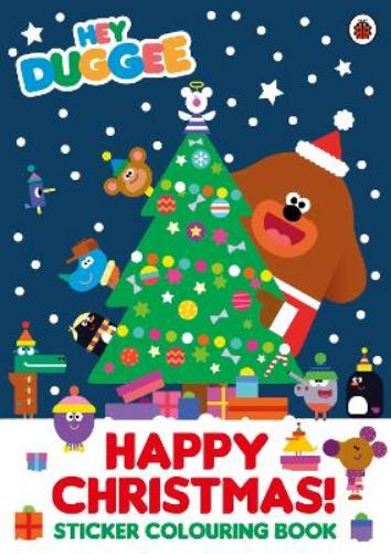 Hey Duggee: Happy Christmas! Sticker Colouring Book