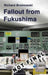 Fallout from Fukushima