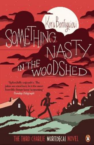 Something Nasty in the Woodshed