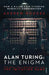Alan Turing: The Enigma