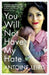 You Will Not Have My Hate