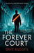 The Forever Court (Knights of the Borrowed Dark Book 2)