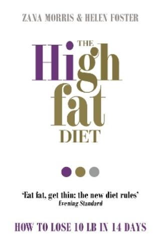 The High Fat Diet