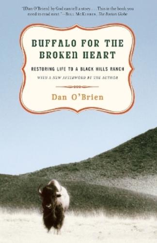 Buffalo for the Broken Heart