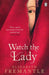 Watch the Lady
