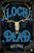 Loch of the Dead