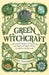 Green Witchcraft