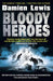 Bloody Heroes