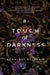 A Touch of Darkness