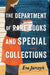 The Department of Rare Books and Special Collections