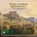 Theodor Von Schacht: Symphonies - Volume 1