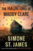 The Haunting of Maddy Clare