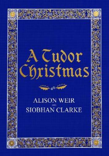 A Tudor Christmas