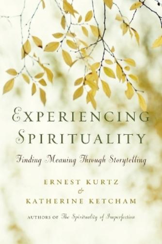 Experiencing Spirituality