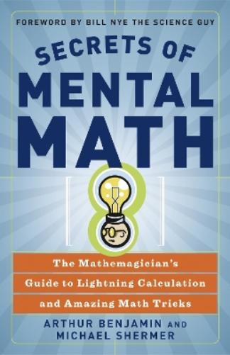 Secrets Of Mental Math