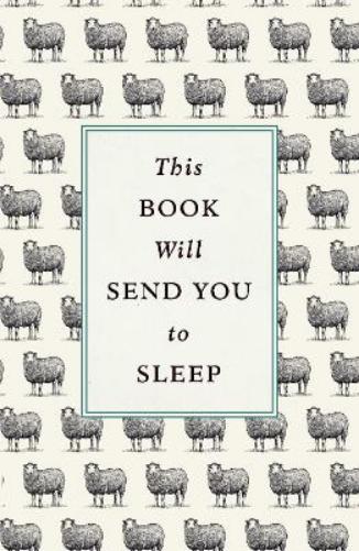 This Book Will Send You to Sleep