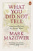 What You Did Not Tell