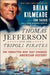 Thomas Jefferson And The Tripo
