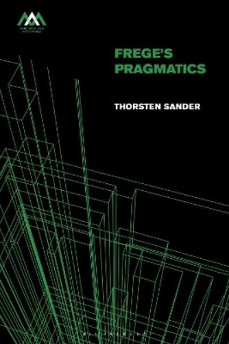 Frege's Pragmatics