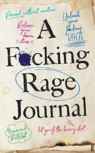A F*cking Rage Journal (Calendars & Gifts to Swear By