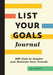 List Your Goals Journal