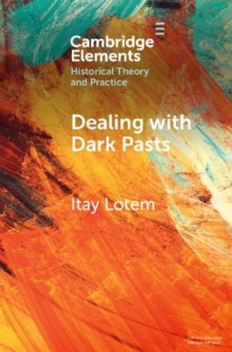 Dealing with Dark Pasts