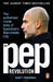 The Pep Revolution