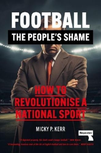 Football, the People's Shame