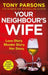 Your Neighbour’s Wife