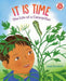 It Is Time: The Life of a Caterpillar (I Like to Read