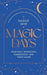 Magic Days