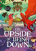 The Upside of Being Down