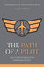 The Path Of A Pilot