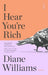 I Hear You’re Rich